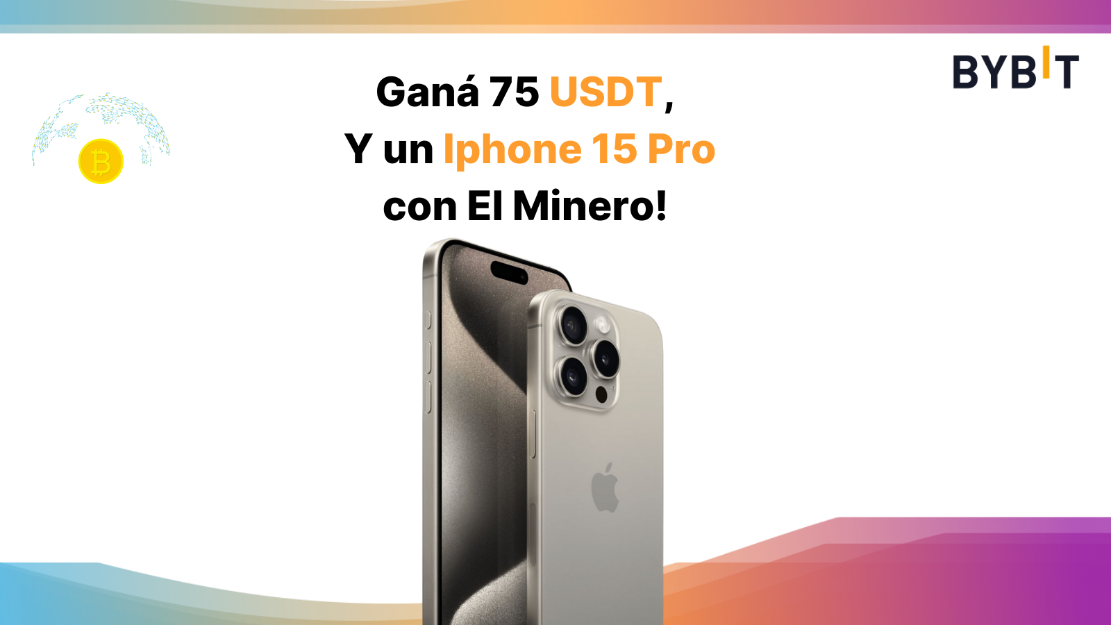 Bybit Announcement Gana 75 USDT Un Iphone 15 Pro Y Un Trade