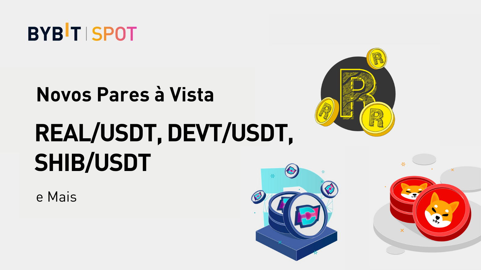 Bybit Blog Novos pares de negociação à vista REAL USDT SHIB USDT