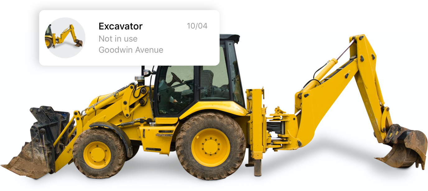 A yellow backhoe loader or excavator on a white background, with a notification bubble showing "Excavator Not in use Goodwin Avenue" for asset tracking.
