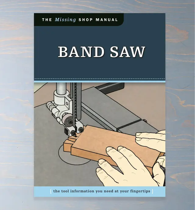 image of Band Saw: The Tool Information You Need at Your Fingertips