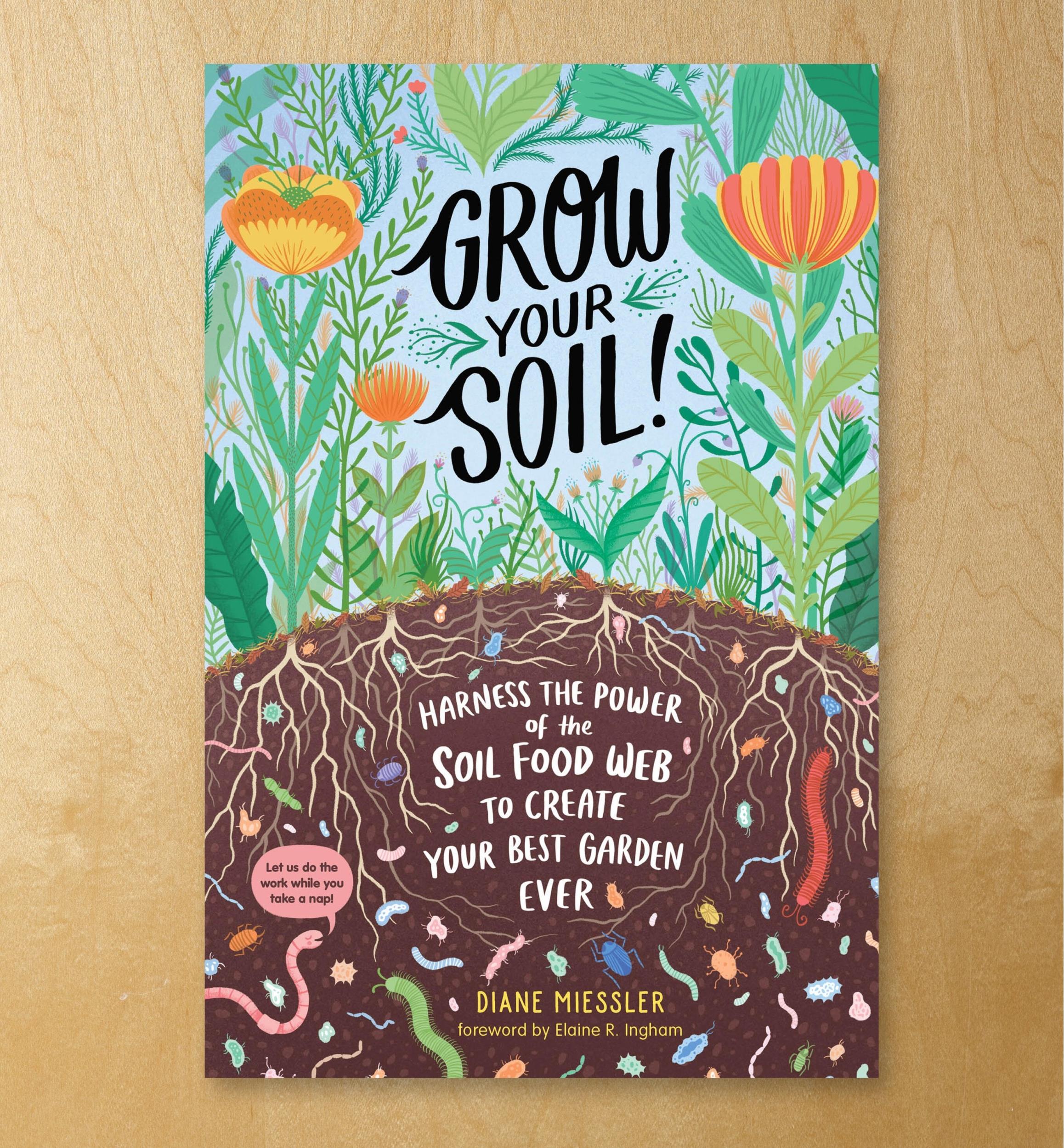 Grow Your Soil!