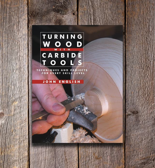 image of Turning Wood with Carbide Tools – Techniques and Projects for Every Skill Level