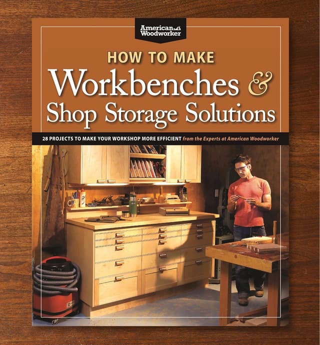 image of How to Make Workbenches & Shop Storage Solutions