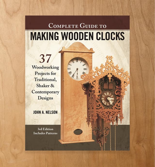 image of Complete Guide to Making Wooden Clocks, 3rd Edition