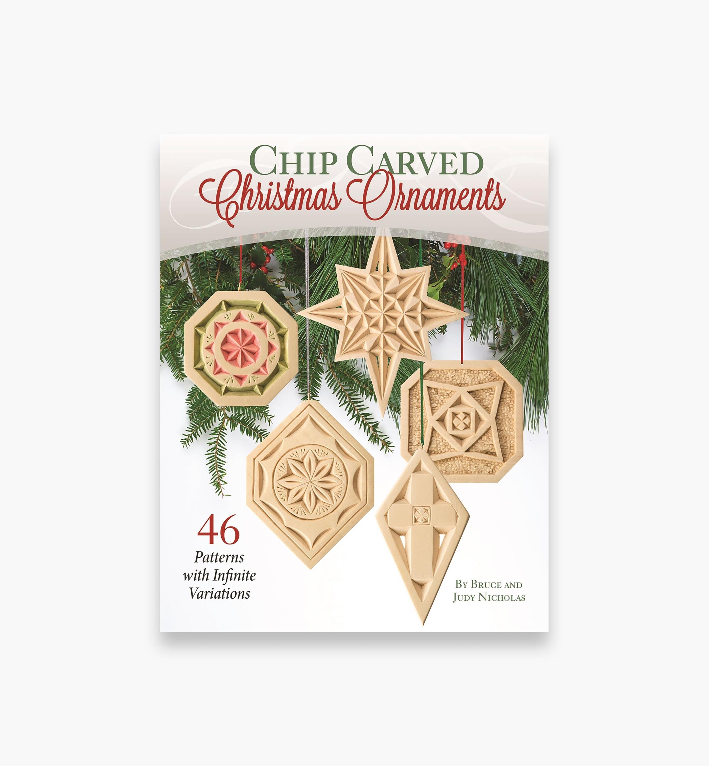 Chip Carved Christmas Ornaments