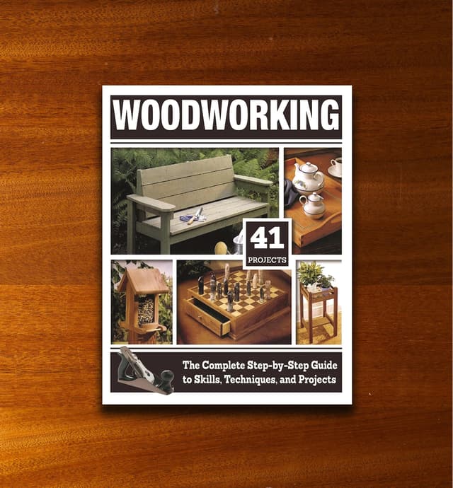 image of Woodworking â The Complete Step-by-Step Guide to Skills, Techniques, and Projects