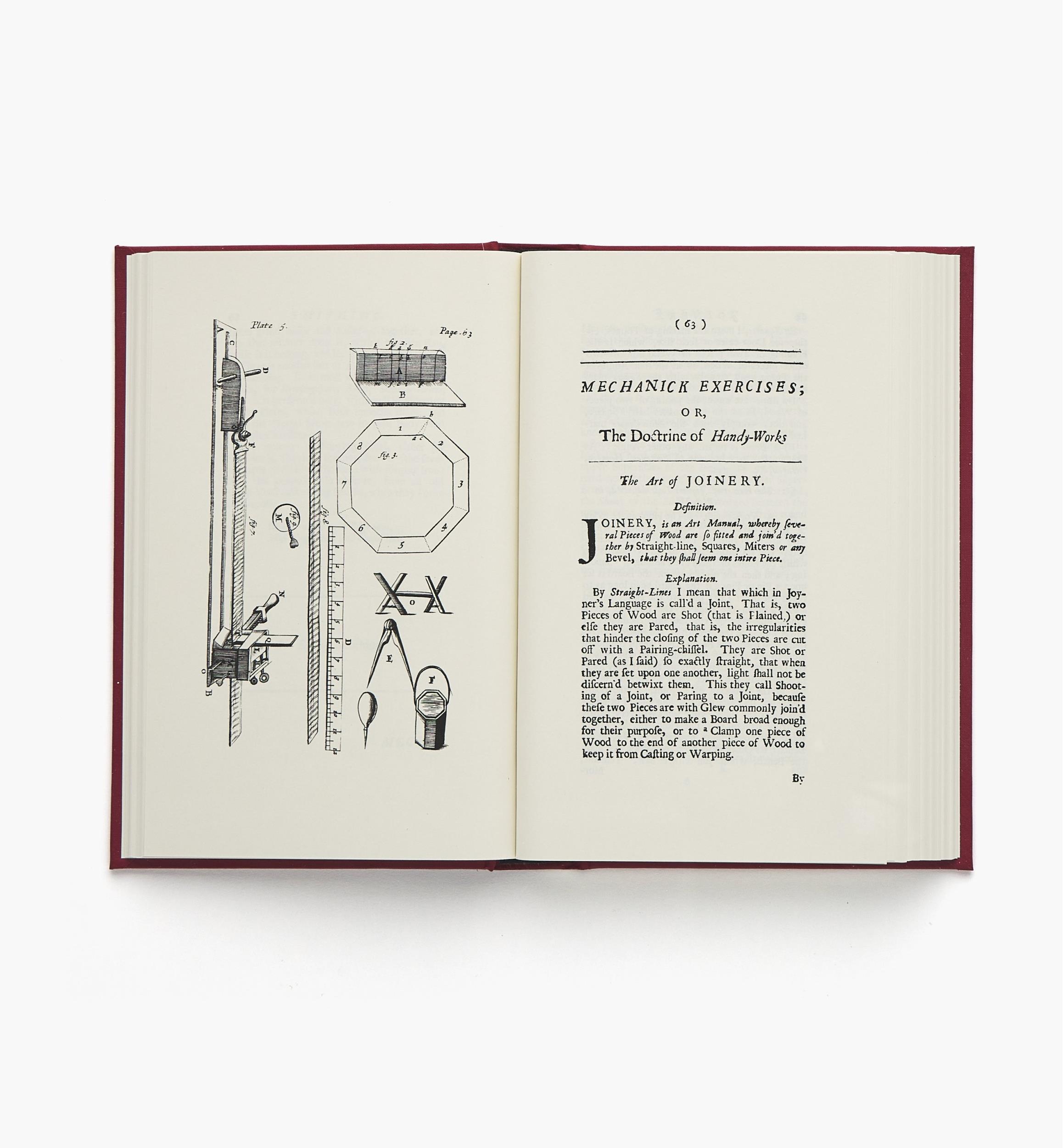 Mechanick Exercises or The Doctrine of Handy-Works