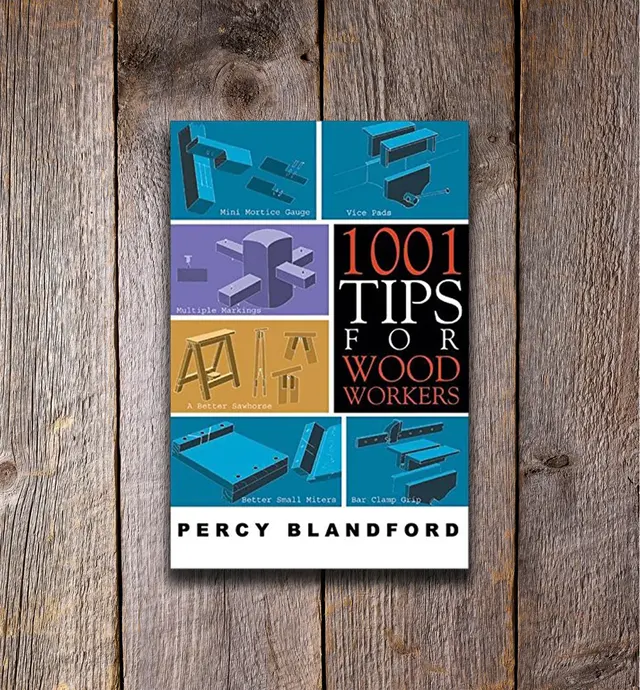 image of 1001 Tips for Woodworkers
