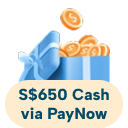 S$650 Cash via PayNow