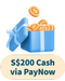 S$200 Cash via PayNow