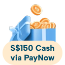 S$150 Cash via PayNow