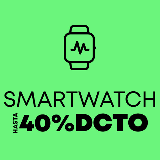 Smartwatch hasta 40%