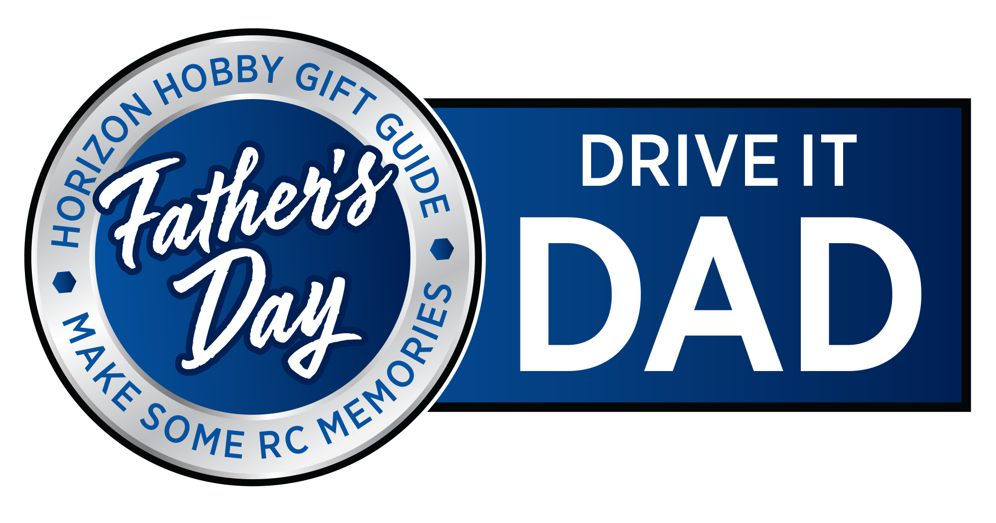 Father's Day Sale RC Gift Guide - Drive It Dad Logo Father's Day Sale RC Gift Guide - Drive It Dad Logo