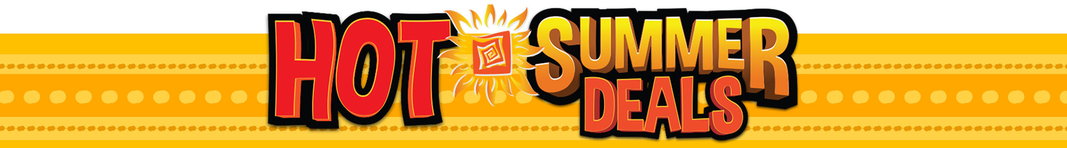 Hot Summer Deals