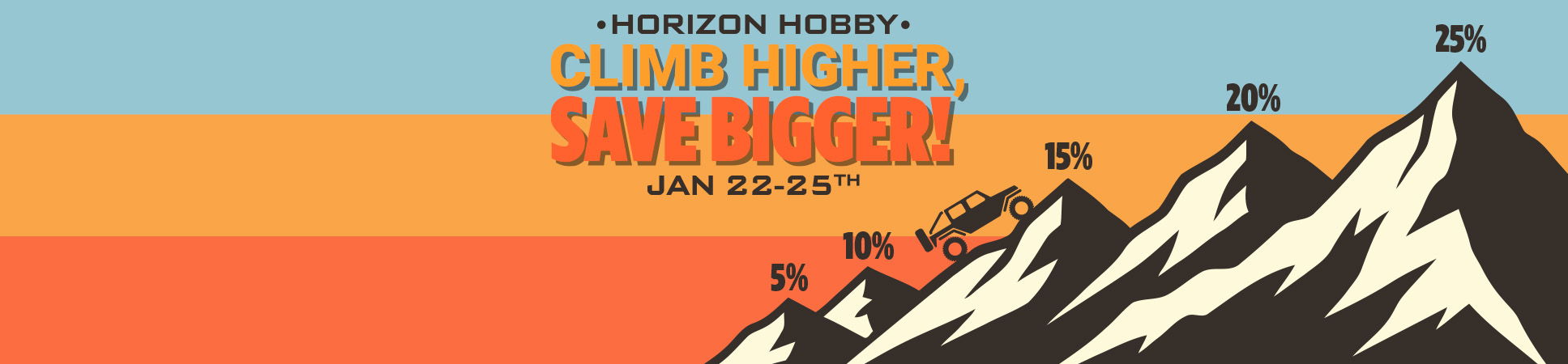 Climb Higher Save Bigger Promotion Graphic Climb Higher Save Bigger Promotion Graphic