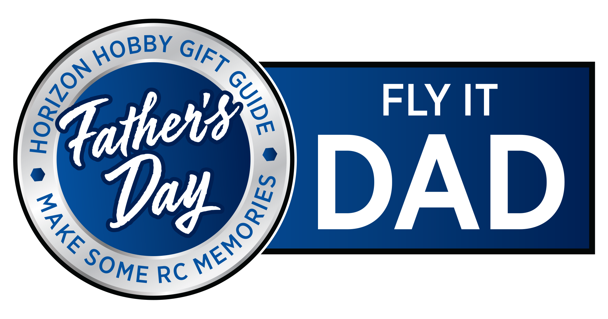 Father's Day Sale RC Gift Guide - Fly It Dad Logo