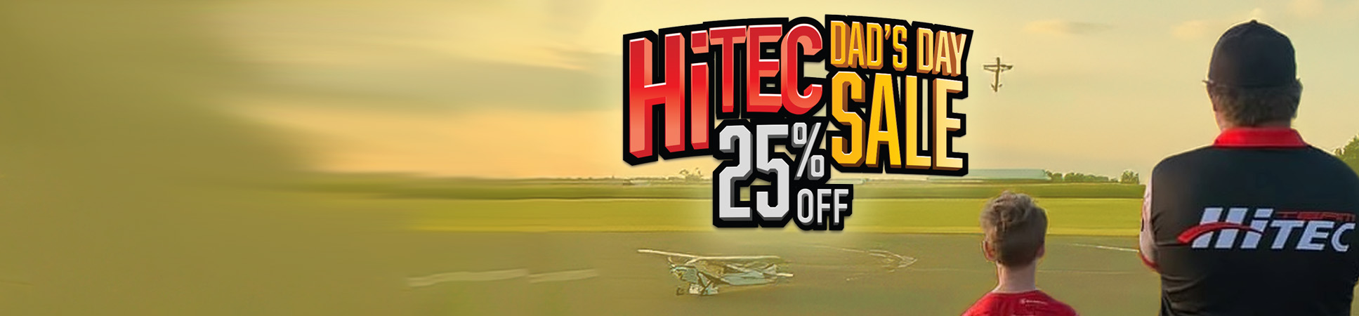 Hitec 25% Off Dad's Day Sale