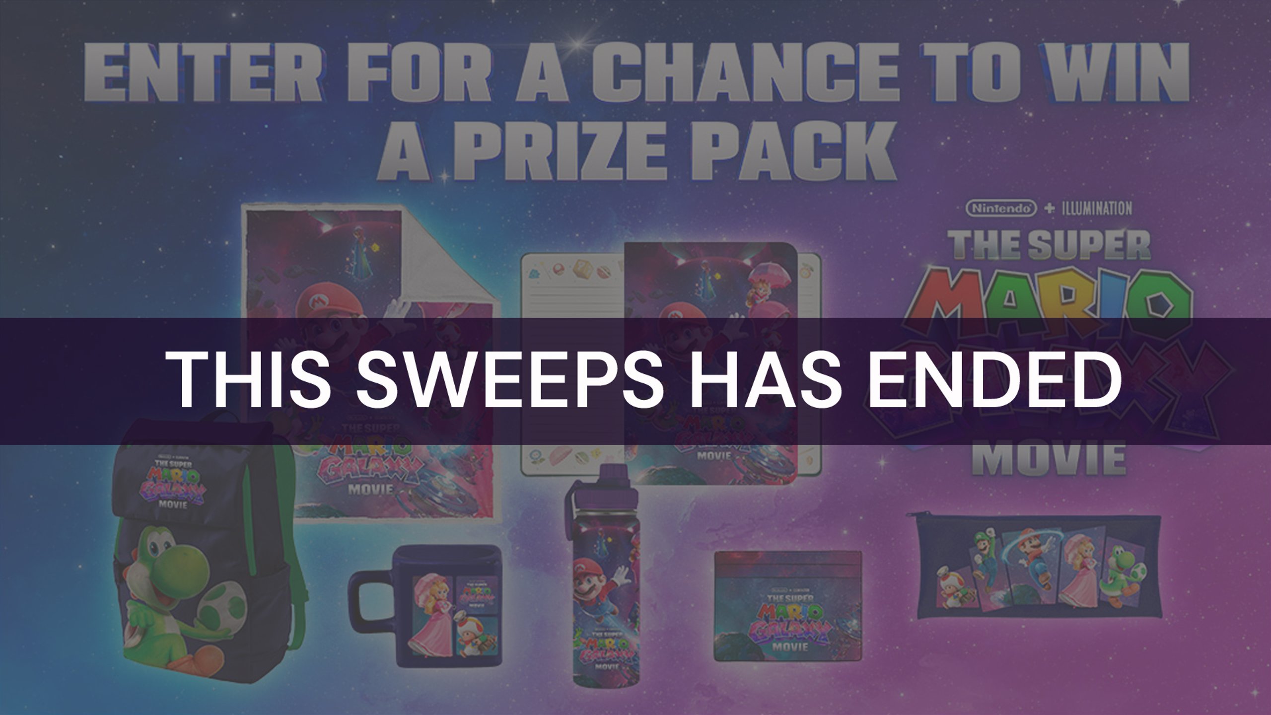 TheSuperMarioGalaxyMovie_UPAH_CollectionsPage_Sweeps_ENDED_tout.jpg