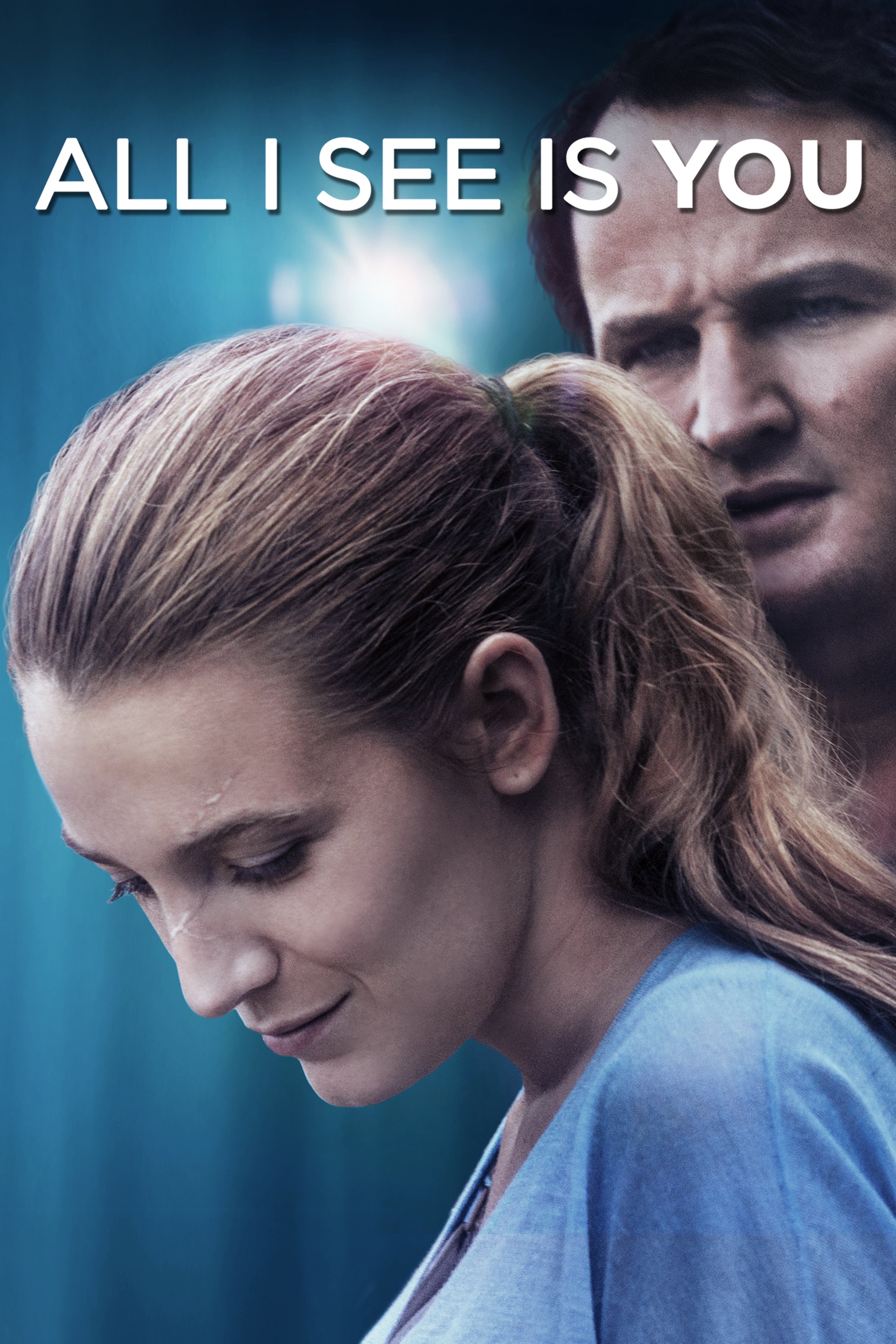 AllISeeIsYou_Poster_1400x2100_uaa.jpg