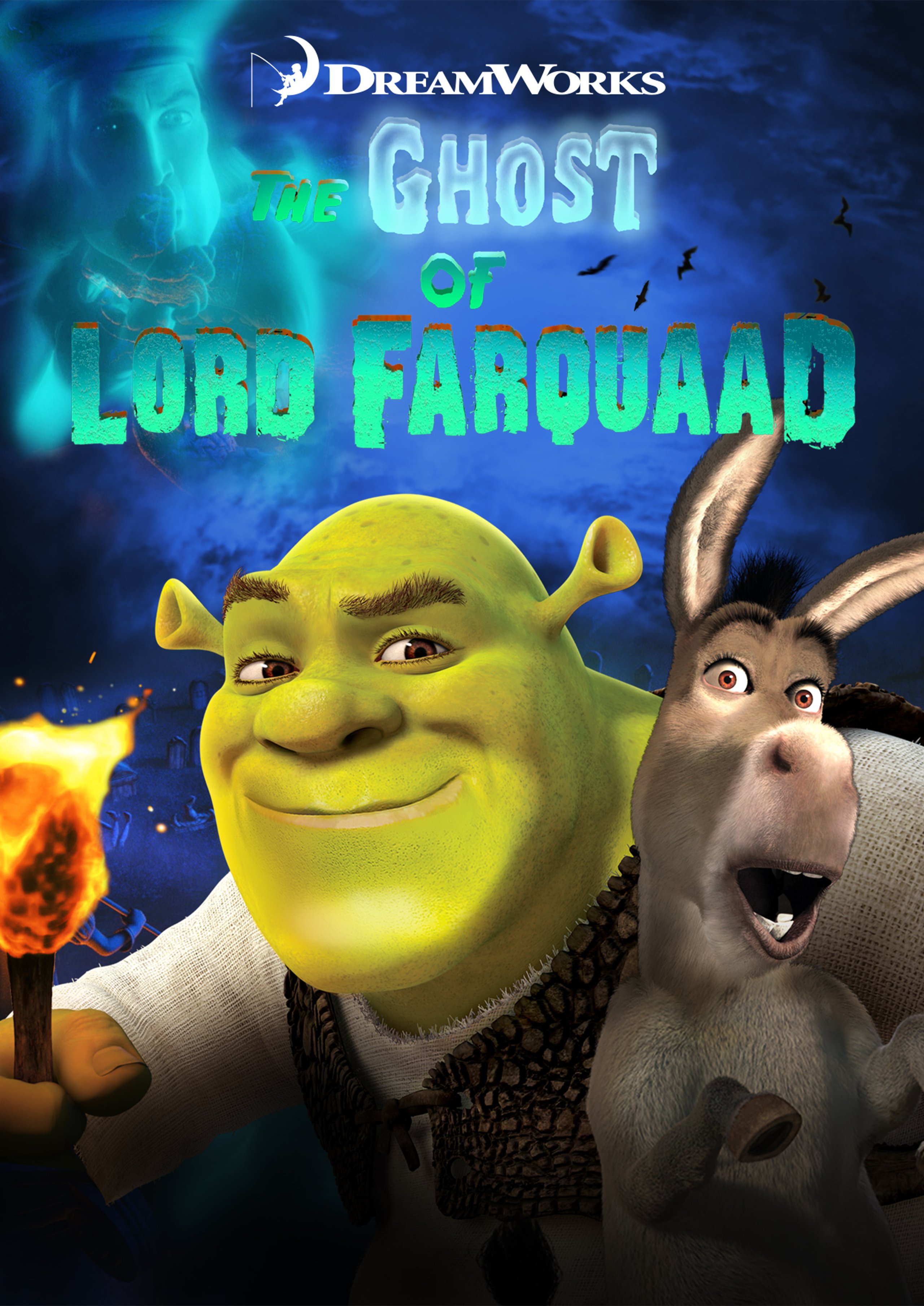 GhostofLordFarquaad_Poster.jpg