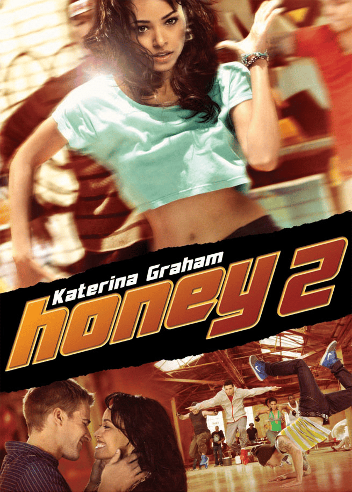 Honey 2 | Universal Pictures At Home