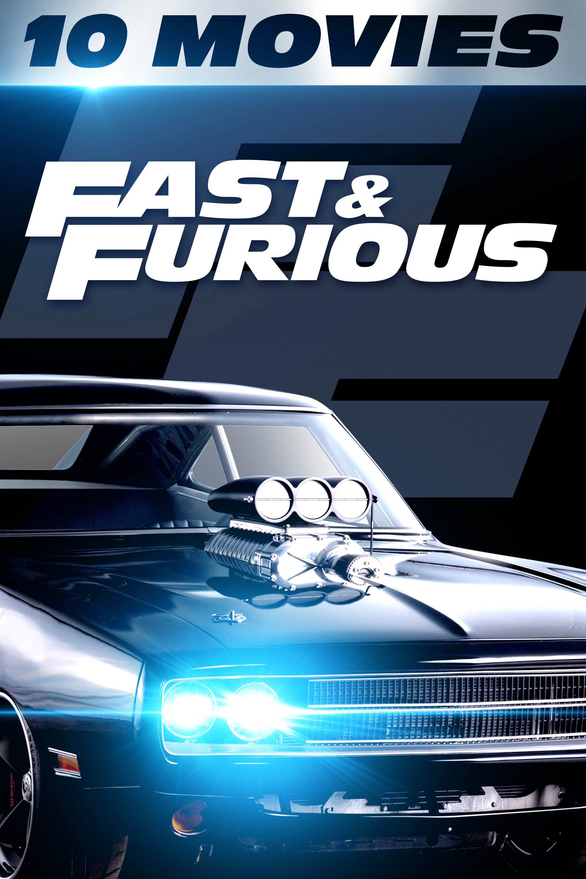 FastAndFurious_10MovieColl_Digital_Poster_2000x3000.jpg