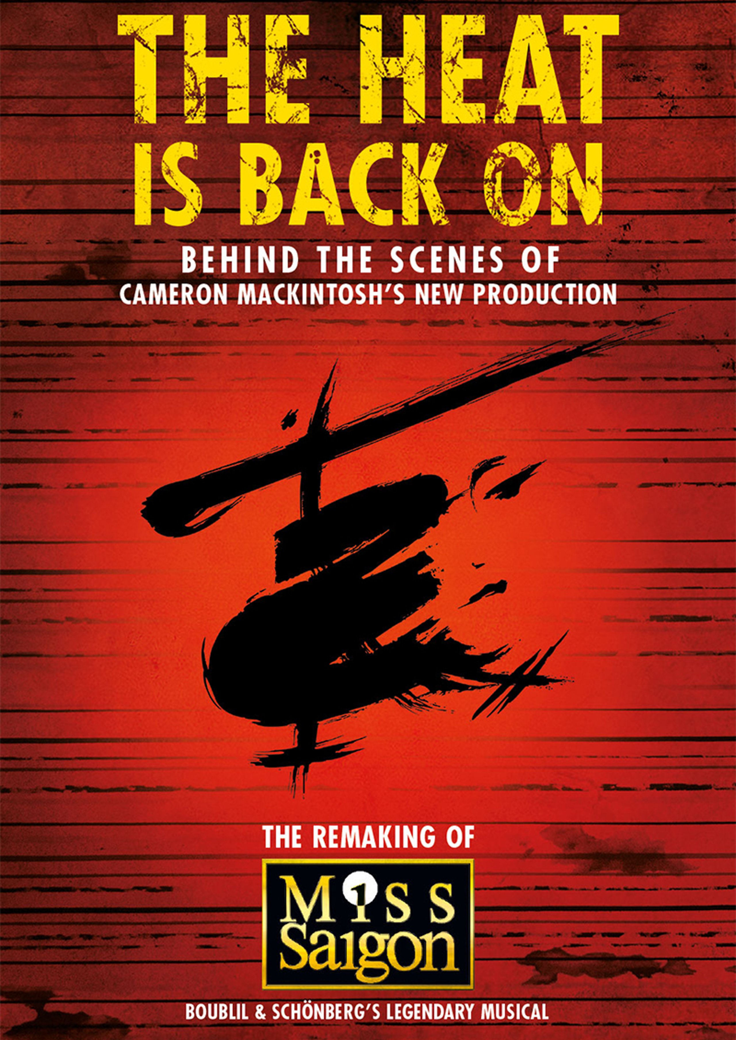 HeatIsBackOnRemakingOfMissSaigon_poster.jpg
