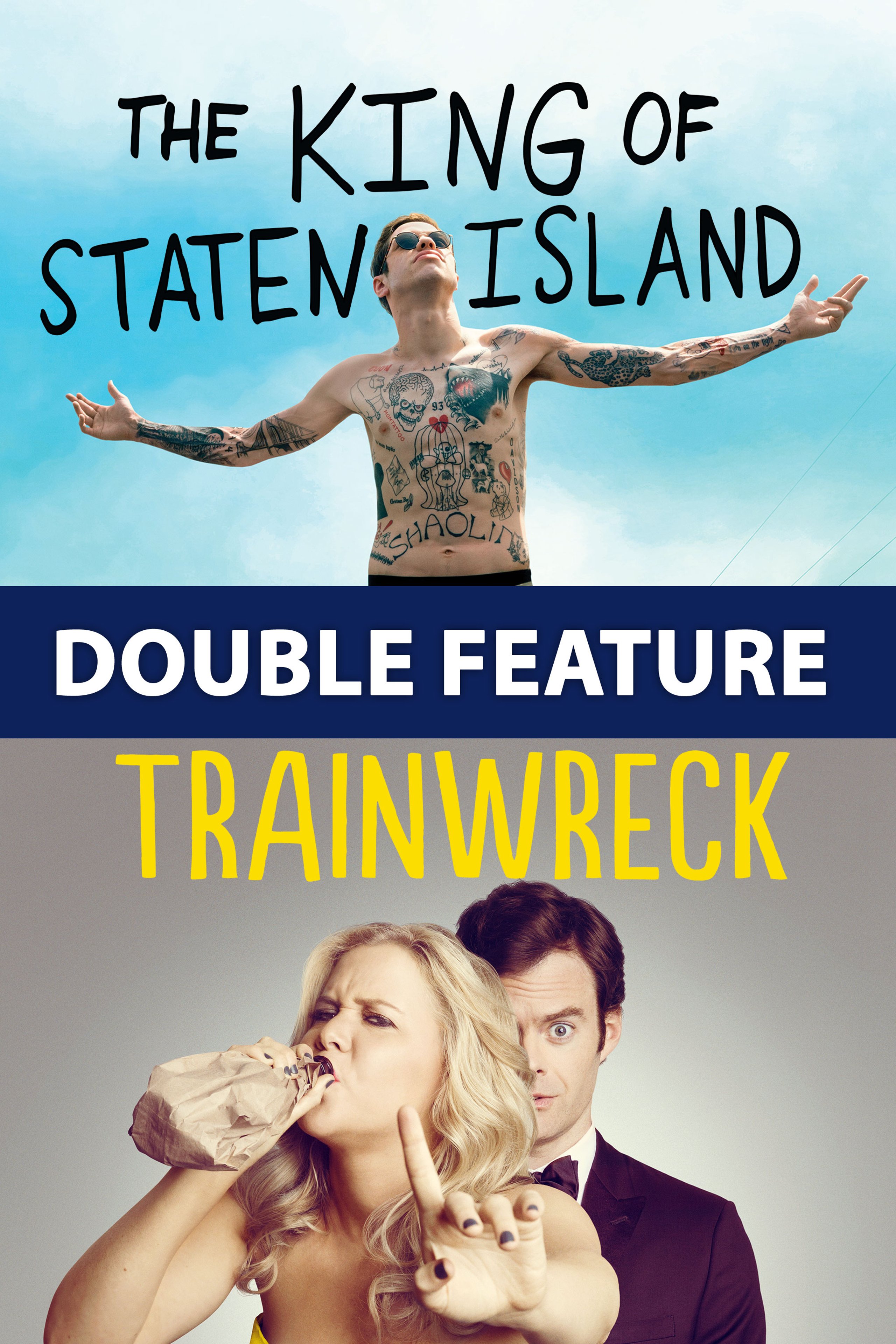 TheKingOfStatenIslandTrainwreckDoubleFeature_keyart_desktop_2000x3000.jpg