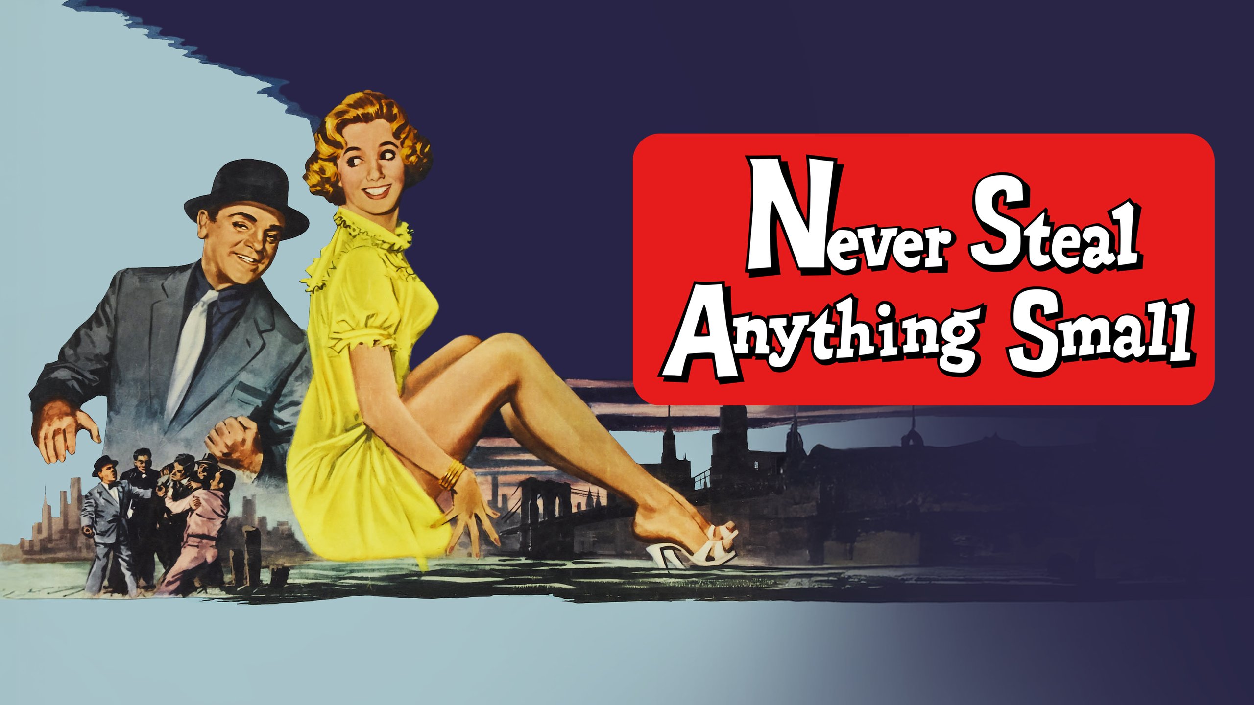 NeverStealAnythingSmall_keyart_mobile_3840x2160.jpg