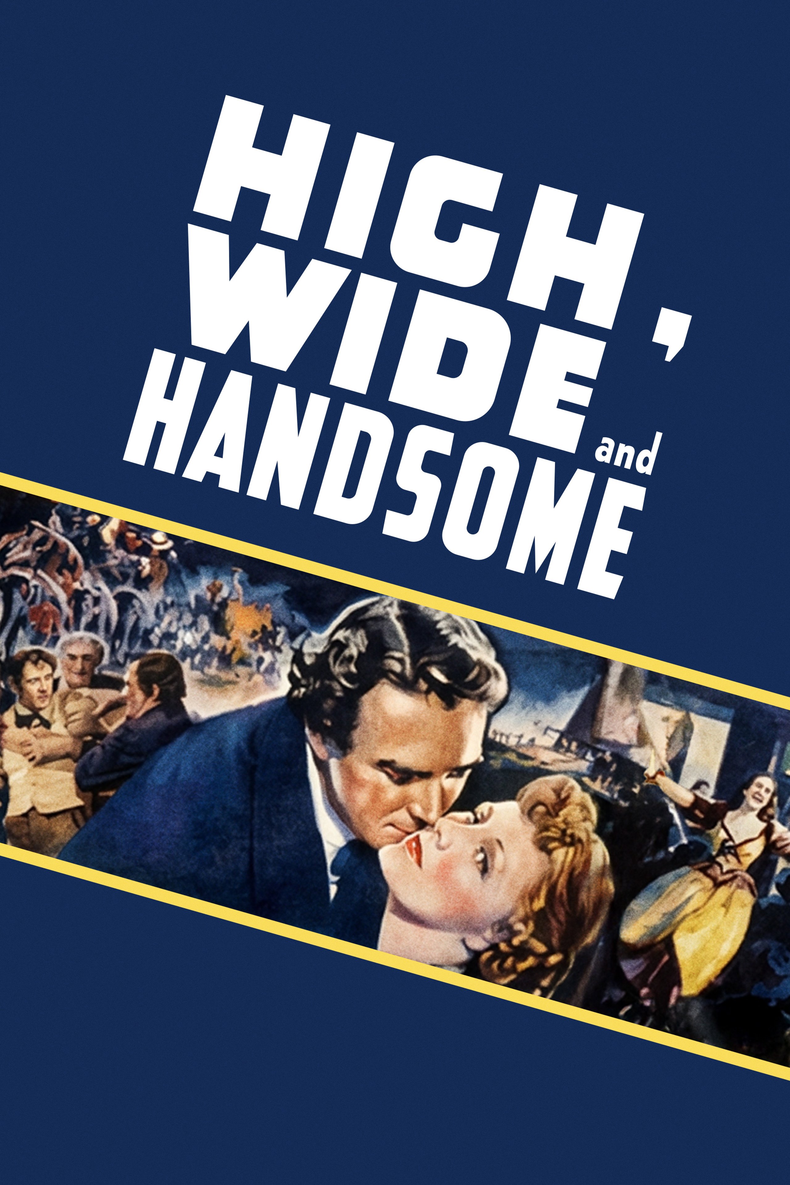 HighWideandHandsome_keyart_digital_poster_2000x3000.jpg
