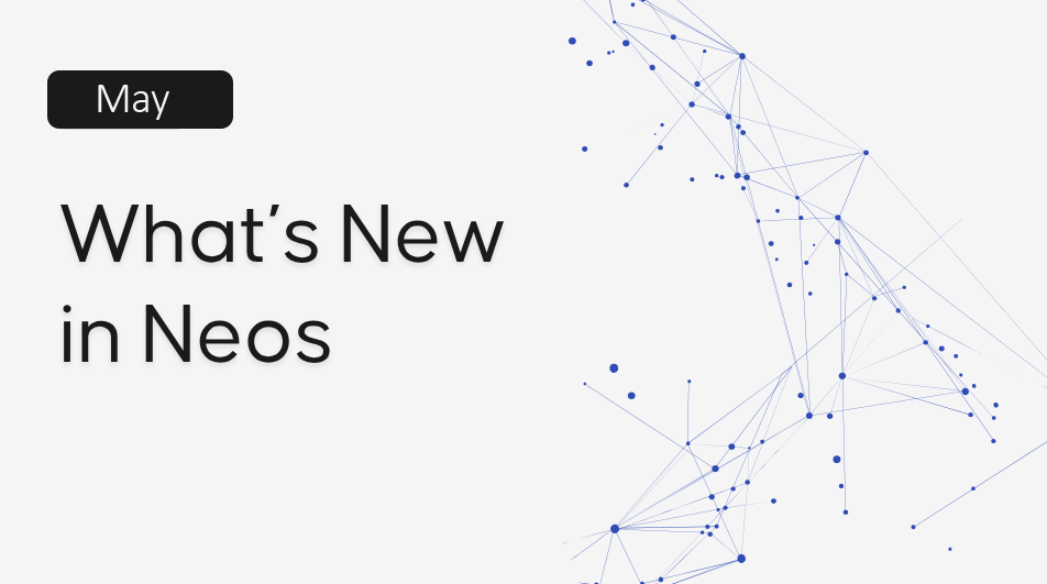 New in Neos, May 2026