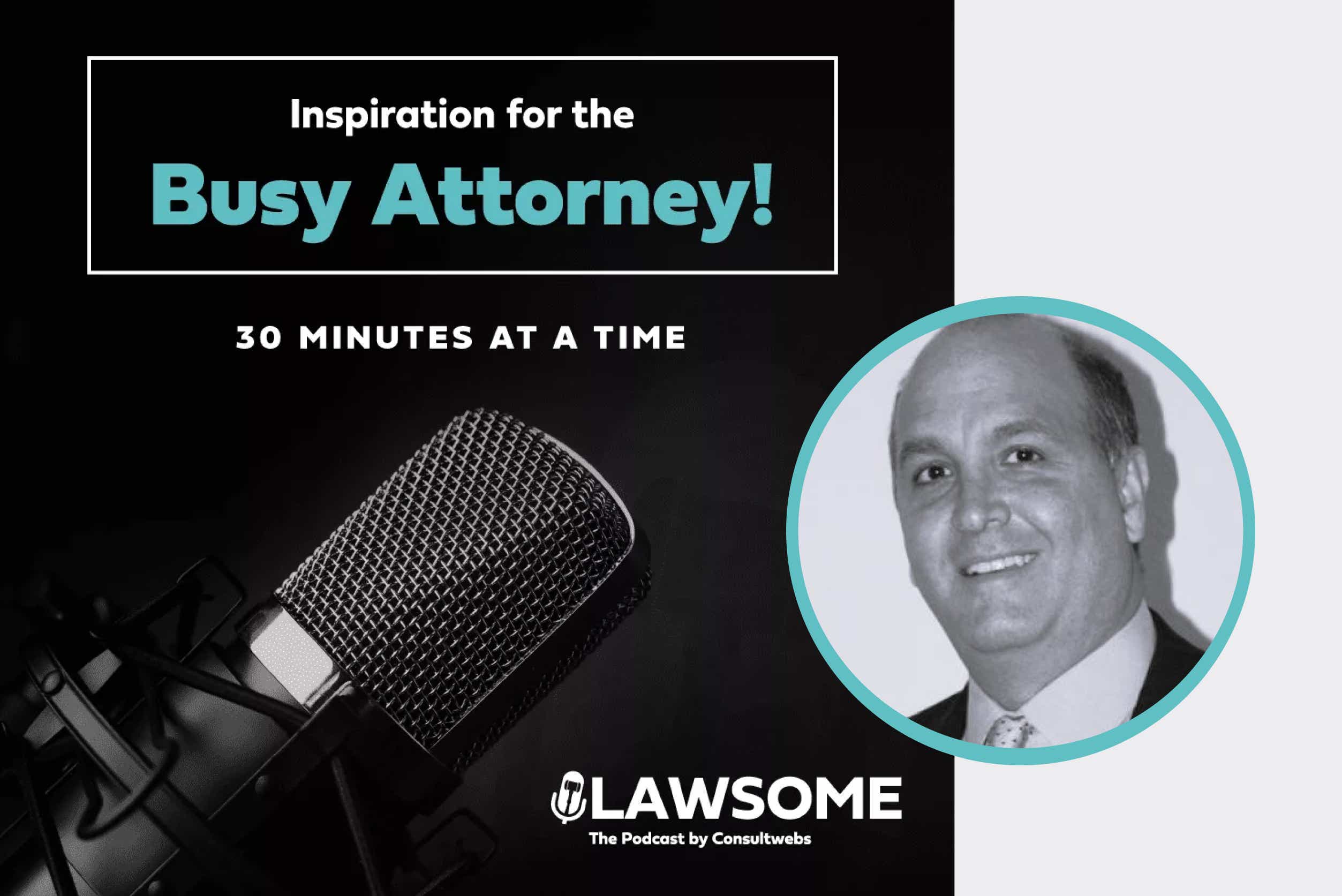 Robb Steinberg Podcast with Lawsome