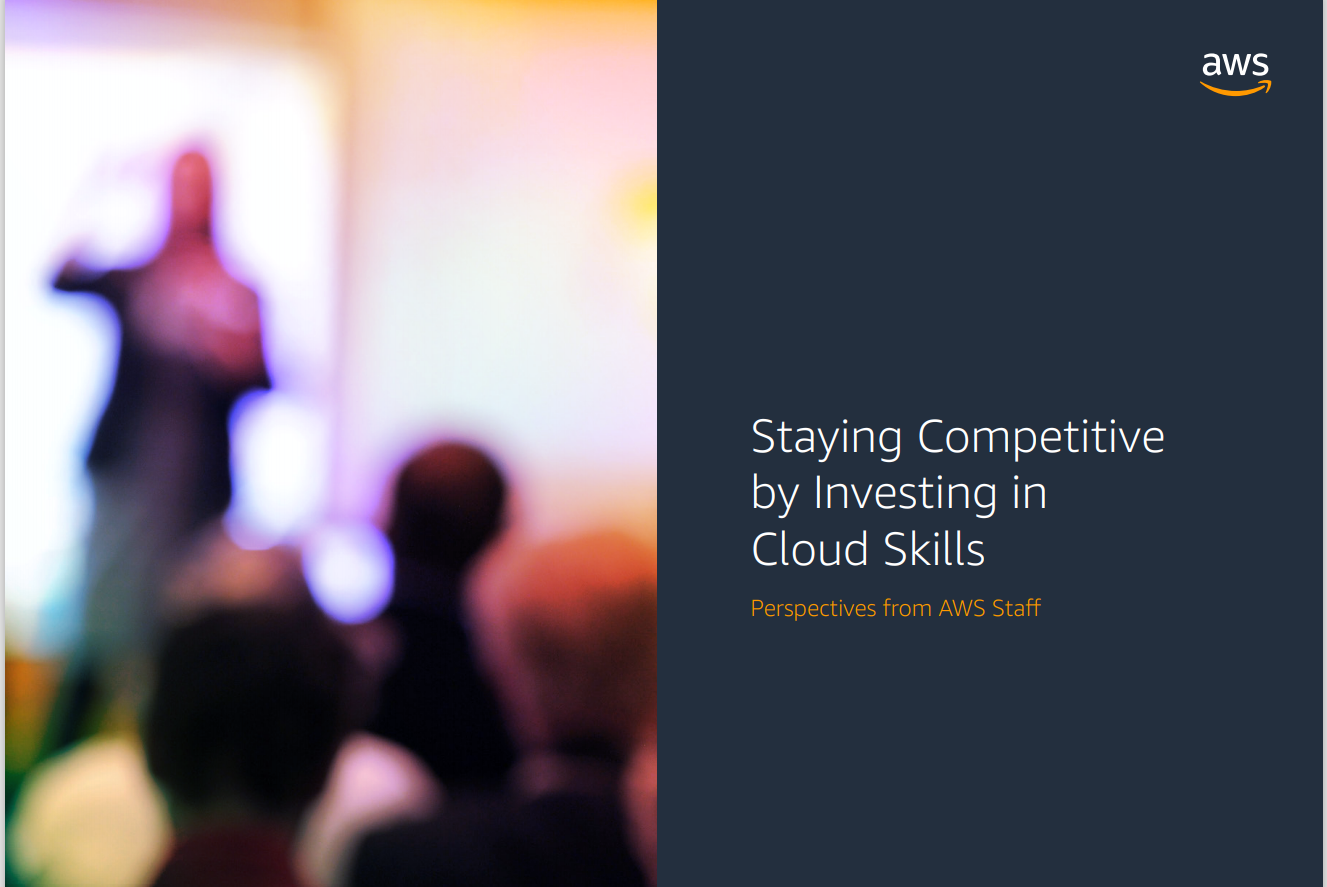 Staying Competitive by Investing in Cloud Skills