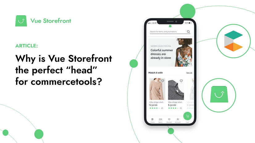 Article_-Why-is-Vue-Storefront-the-perfect-“head”-for-commercetools_.png