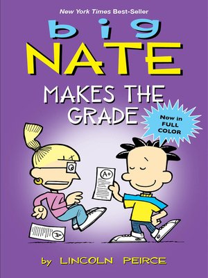 Available Title: Big Nate Makes the Grade