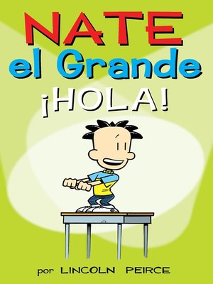 Available Title: Nate el Grande Hola