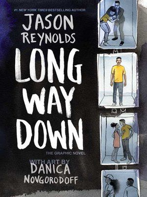 Available Title: Long Way Down: The Graphic Novel
