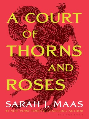 Available Title: A Court of Thorns and Roses: A Court of Thorns and Roses Series, Book 1