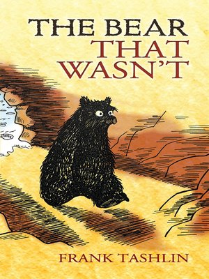 Available Title: The Bear That Wasn't
