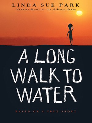 Available Title: A Long Walk to Water