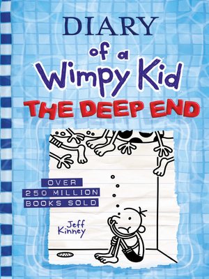 Available Title: The Deep End (Diary of a Wimpy Kid Book 15)