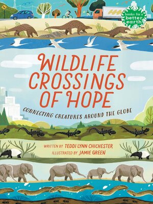 Available Title: Wildlife Crossings of Hope