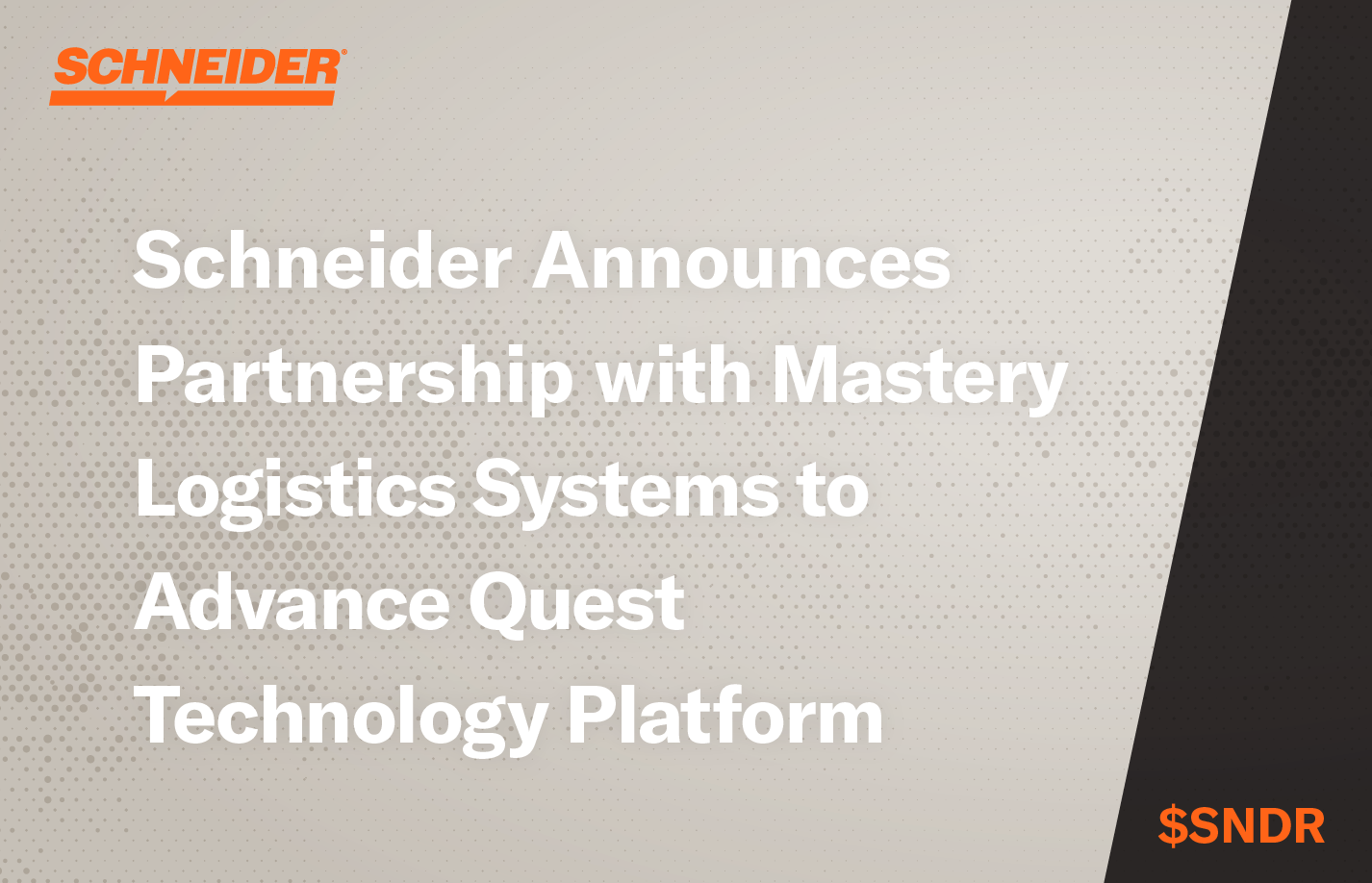 Investment in Mastery Transportation Management System (TMS) Further Accelerates Schneider as a Technology Leader