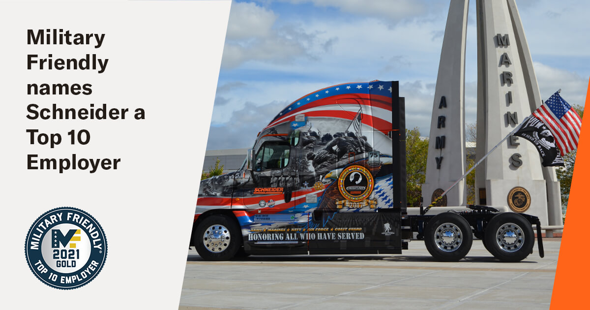 Schneider is a Top 10 Military Friendly Employer Schneider