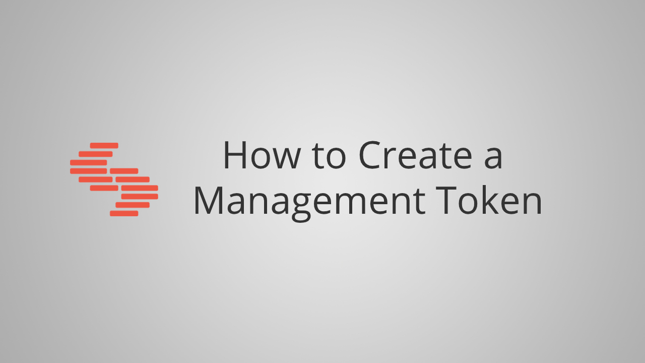 How to Create a Management Token.jpg