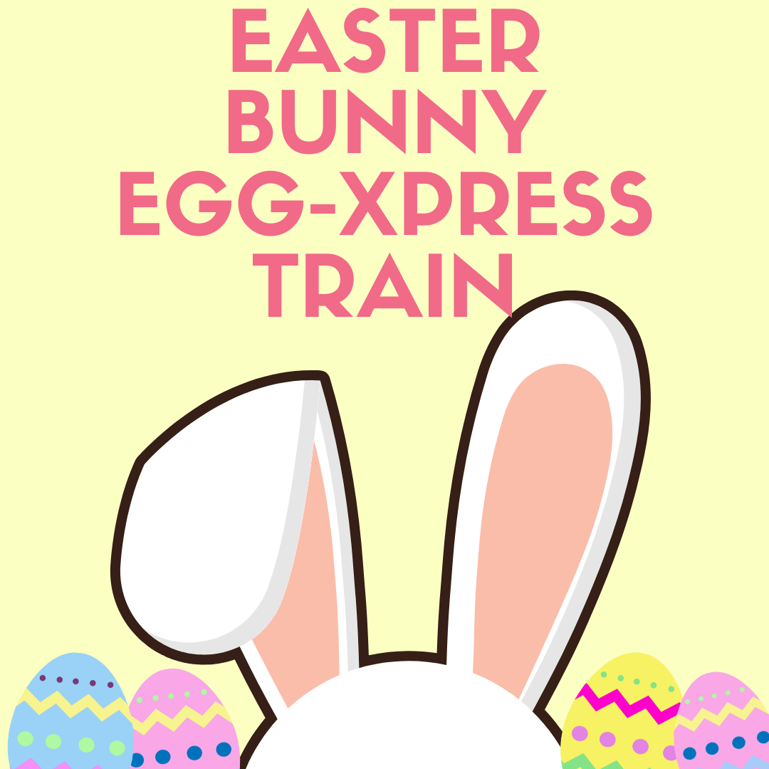 Easter Bunny Egg-xpress Train