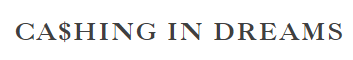 Cashing in Dreams Logo