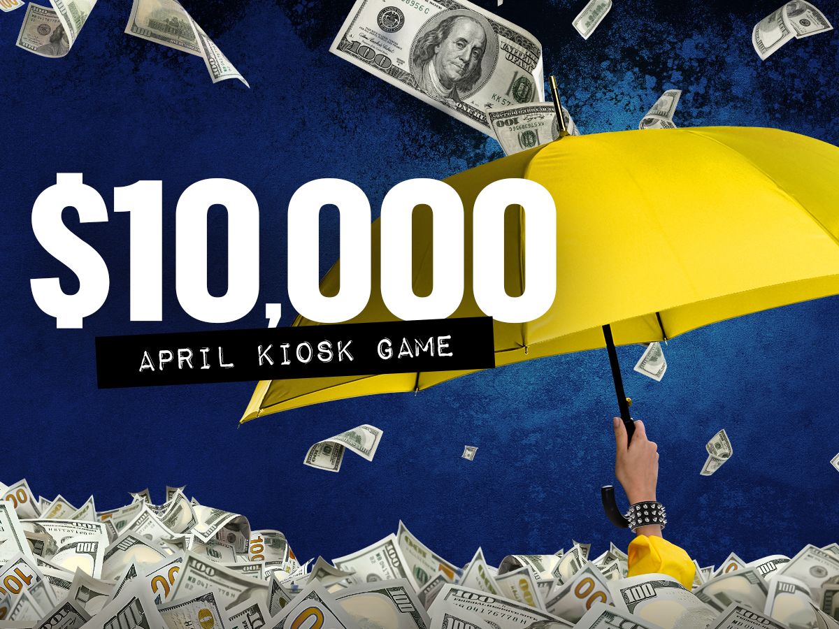 $10,000 April Kiosk Game