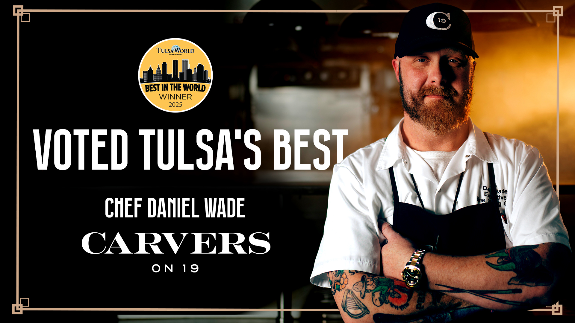 Carvers Chef Voted Best in the World by Tulsa World 2025
