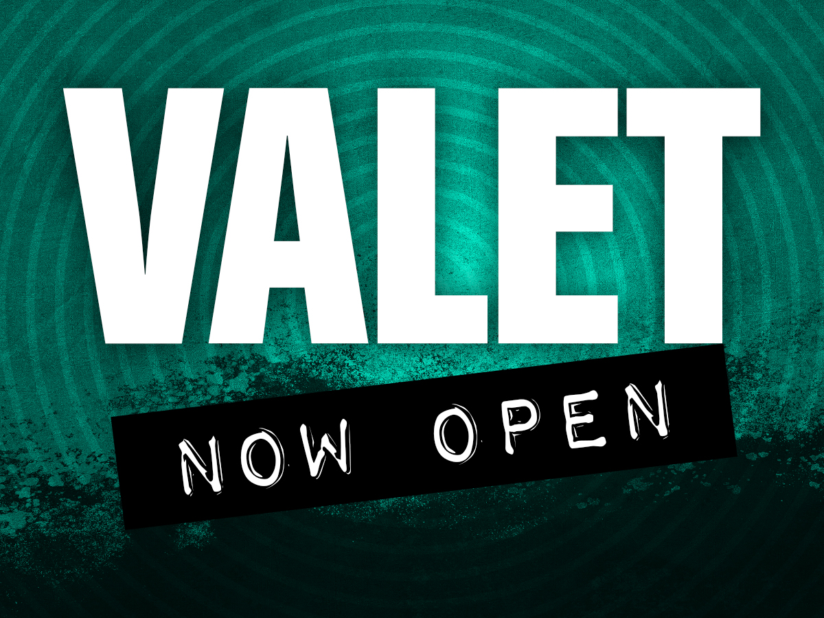 Valet Now Open